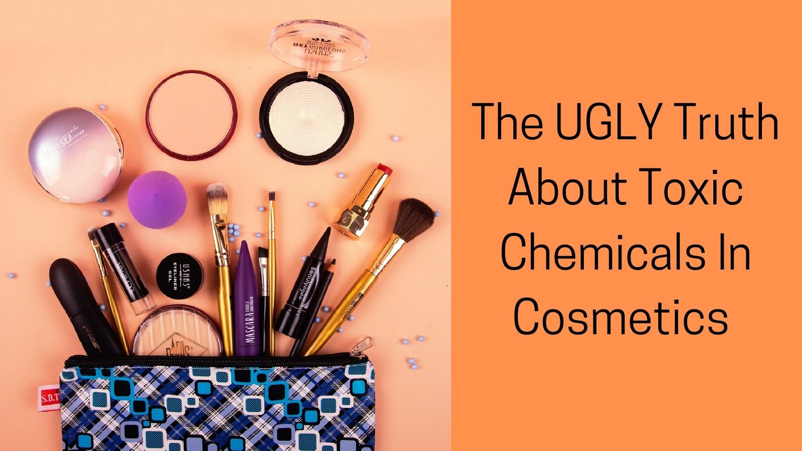 Toxic Chemicals In Cosmetics - Makeup