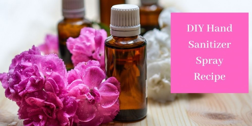 DIY Hand Sanitizer Spray - Essential Oils By Purple Flowers