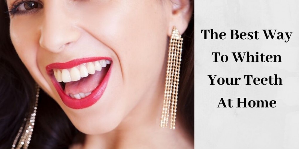 The Best Way To Whiten Your Teeth At Home - Woman with Gorgeous Smile